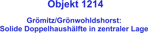 Objekt 1214  Grömitz/Grönwohldshorst: Solide Doppelhaushälfte in zentraler Lage