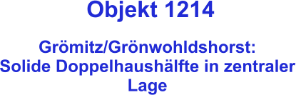 Objekt 1214  Grömitz/Grönwohldshorst: Solide Doppelhaushälfte in zentraler Lage